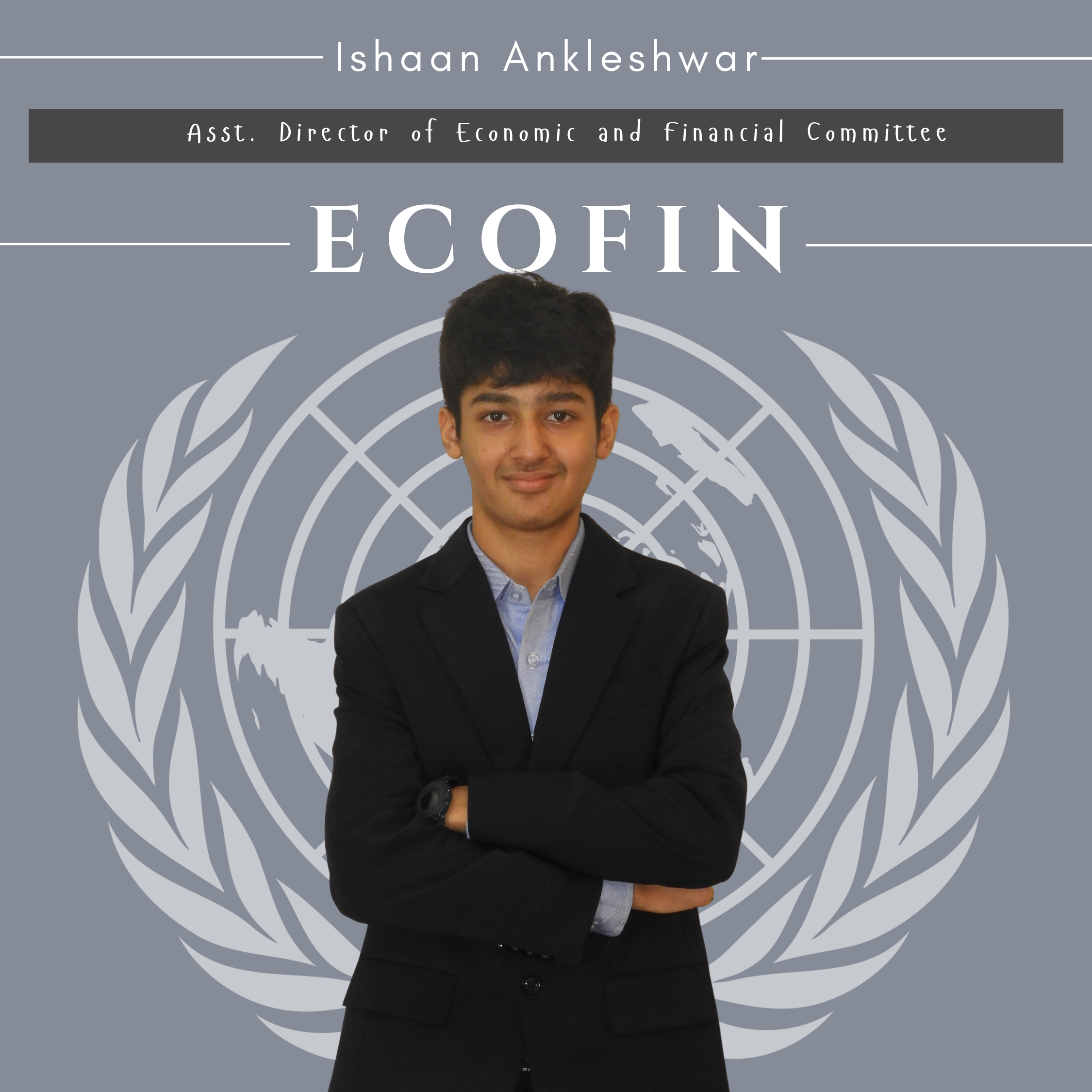 Ishaan Ankleshwaria — Assistant Director