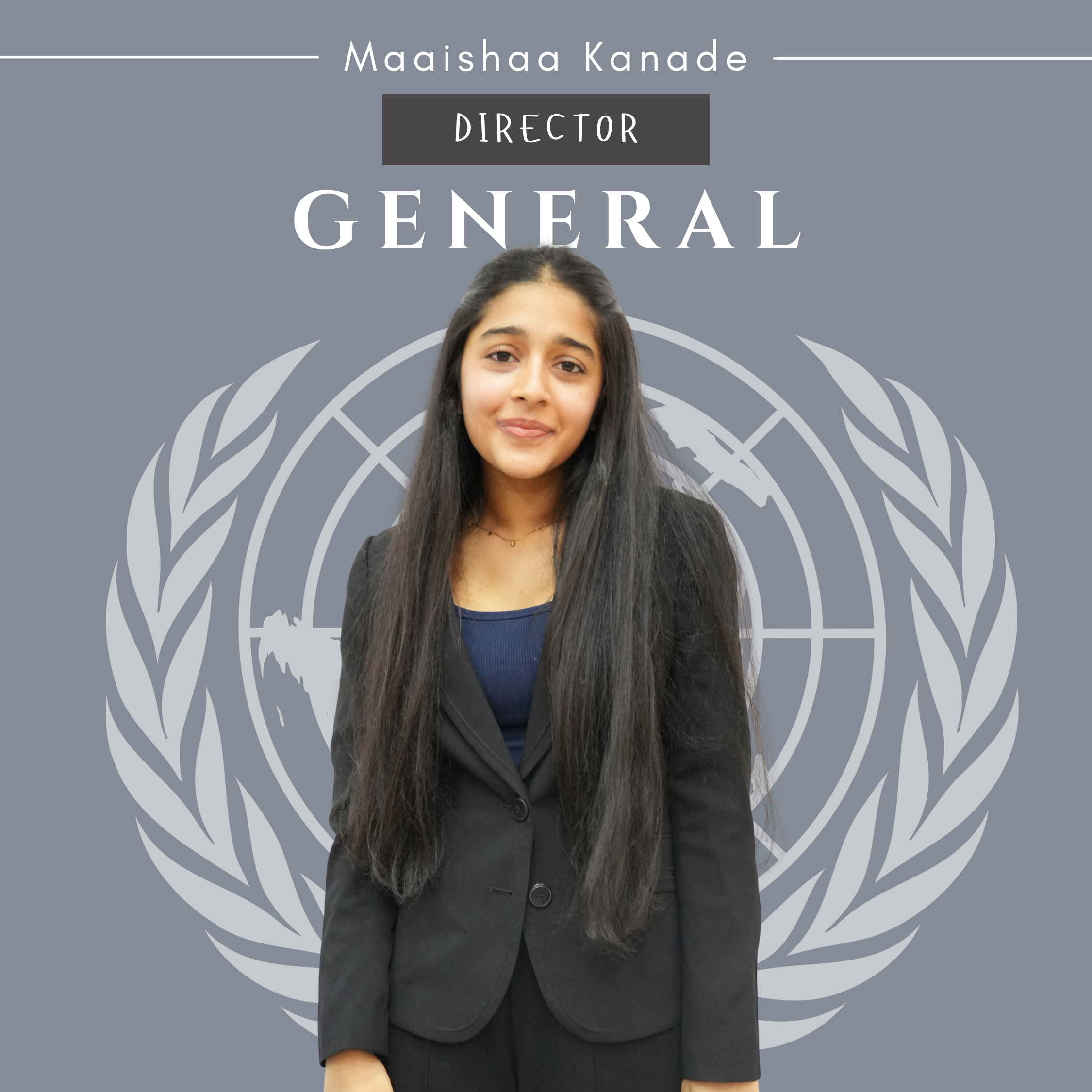 Maaishaa Kanade — Director-General